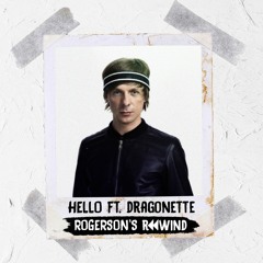 Martin Solveig & Dragonette - Hello (Rogerson's Rewind)