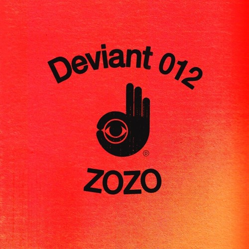 Deviant 012 — Zozo