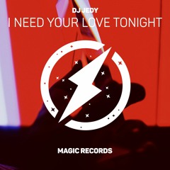 DJ JEDY - I Need Your Love Tonight