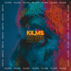 Kilms - Numb