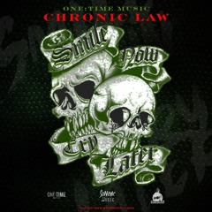 CHRONIC LAW - SMILE NOW CRY LATER