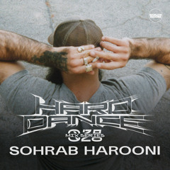 HARD DANCE 028: SOHRAB HAROONI