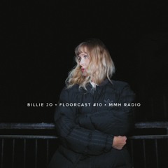 Billie Jo - Floorcast #10 @ Mmh Radio Copenhagen