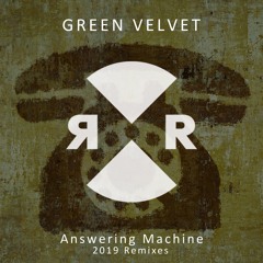 Green Velvet - Answering Machine (Prok | Fitch Remix) Radio Edit