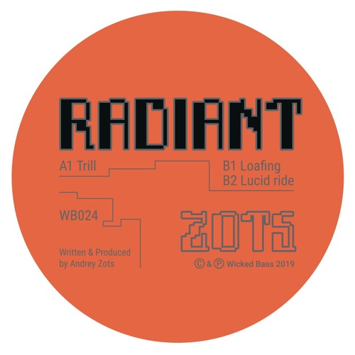 Zots - Radiant EP (12")