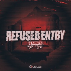 Hybrid Theory - Refused Entry
