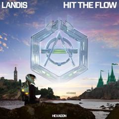 Hit The Flow (Original Mix)