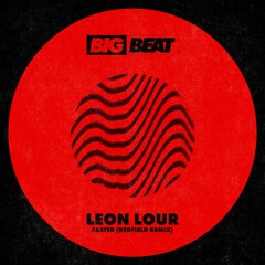 Leon Lour - Faster (Redfield Remix)