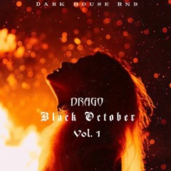 Drago's Black October Mix Vol. 1