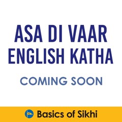 Copy of Asa Di Vaar English Katha by Harman Singh