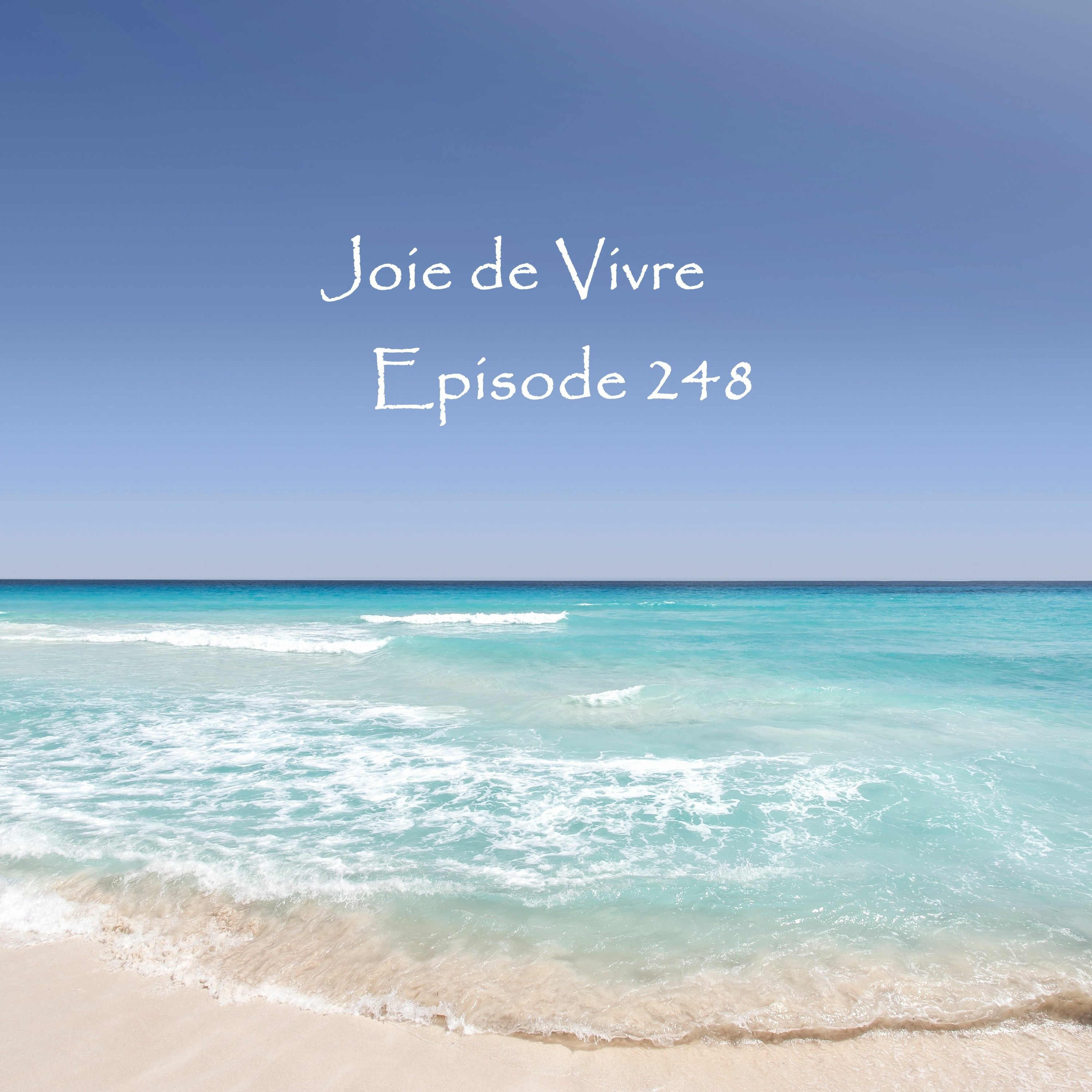 Joie de Vivre - Podcast