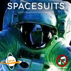 Spacesuits (Narration Only)