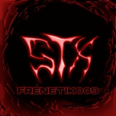 FRENETIK009 - STX