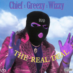 Real Deal (feat. Young Chief, Greezy, & Chris Wizzy) - [prod. General Beats]