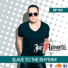 Slave To The Rhythm Radio Show 05.10.2019