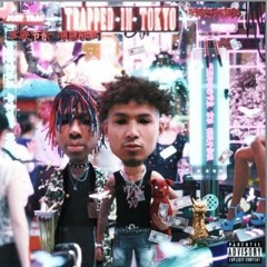 Tokyo's Revenge x Joey Trap - Trap Gs