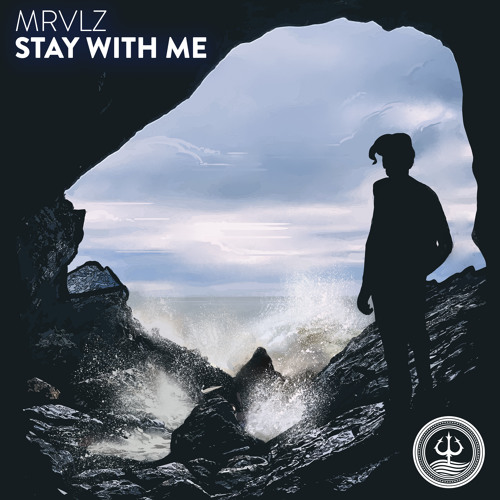 MRVLZ - Stay With Me