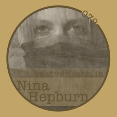 beatverliebt. in Nina Hepburn | 079