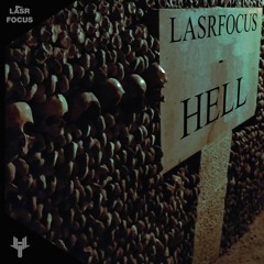Lasrfocus - Hell