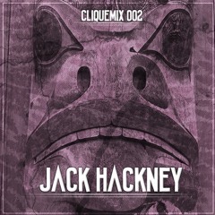 Clique Music Mix 002 - Jack Hackney