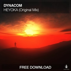 Dynacom - Heyoka (Original Mix) [Auditen Music] [FREE DOWNLOAD]