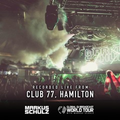 Markus Schulz - #GDJB World Tour: Hamilton 2019