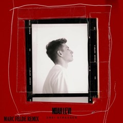 Noah Levi - Drei Straßen (MARC FELDE REMIX)