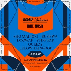 Queezy | Boiler Room x Ballantine's True Music: Johannesburg