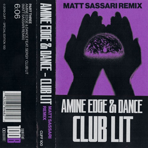 Premiere: Amine Edge & DANCE - Club Lit ft. SerGy (Matt Sassari Remix) [CUFF]