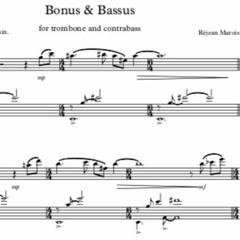 Bonus & Bassus (for trombone & contrabass)