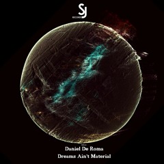 Daniel De Roma - Don't You (Original Mix) [SJRS0181] - Release Date - 11.11.2019