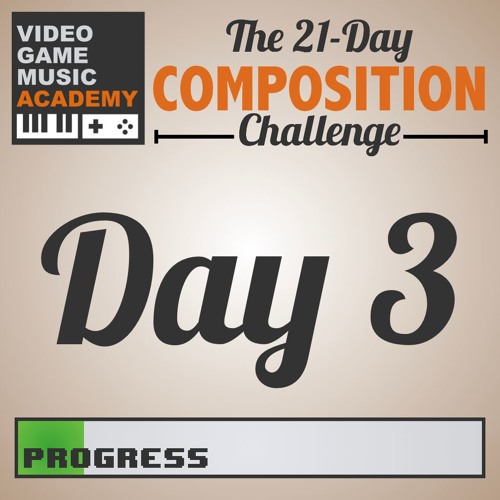 Day 3 (21daysofVGM)