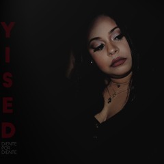 Yised - Diente Por Diente