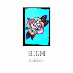 Her Divine (Single)