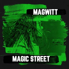 Magic Street