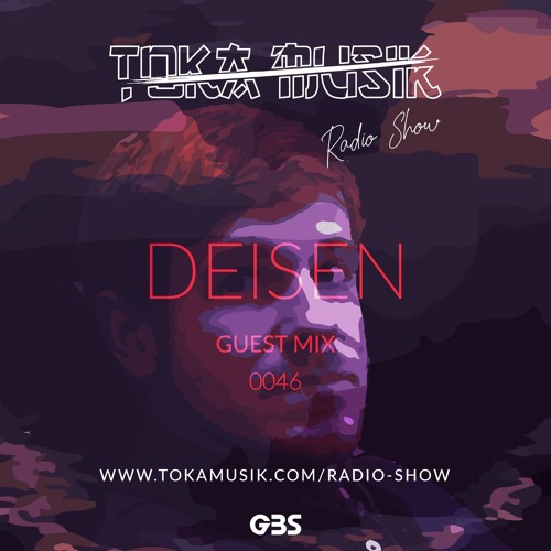 Toka Mix 46: Deisen // Free DL + Interview