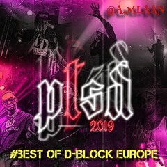 #Best Of D - Block Europe mix - DOTTY