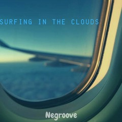 Surfing In The Clouds