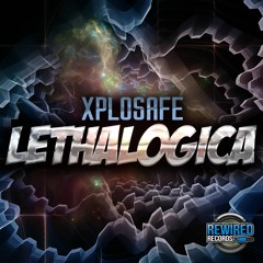 Xplosafe - Lethalogica