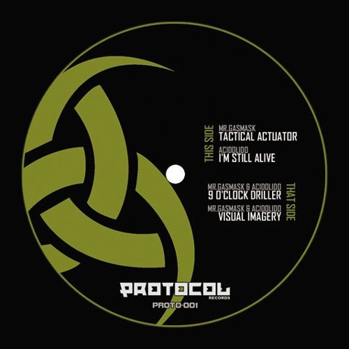 Protocol 01 - A2 - Acidolido - Im Still Alive