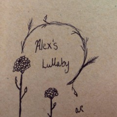 alex’s lullaby