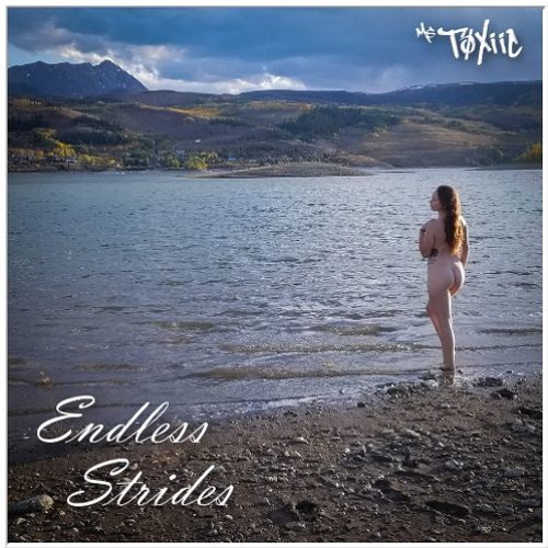 Endless Strides - MsToxiic Mix