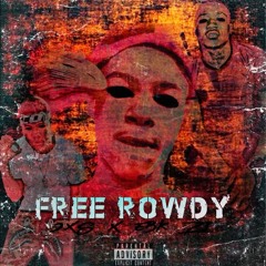 Ebk Zi x 2Xs - #FREEROWDY