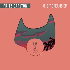 Fritz Carlton - 8-Bit Dreams (BOC075)