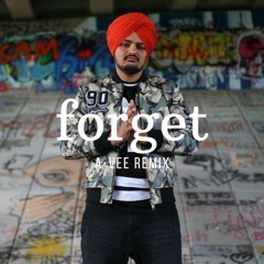 Forget - Sidhu Moosewala (A-Vee Remix)