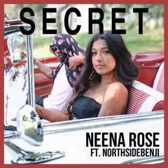 Secret (Feat. Northsidebenji)