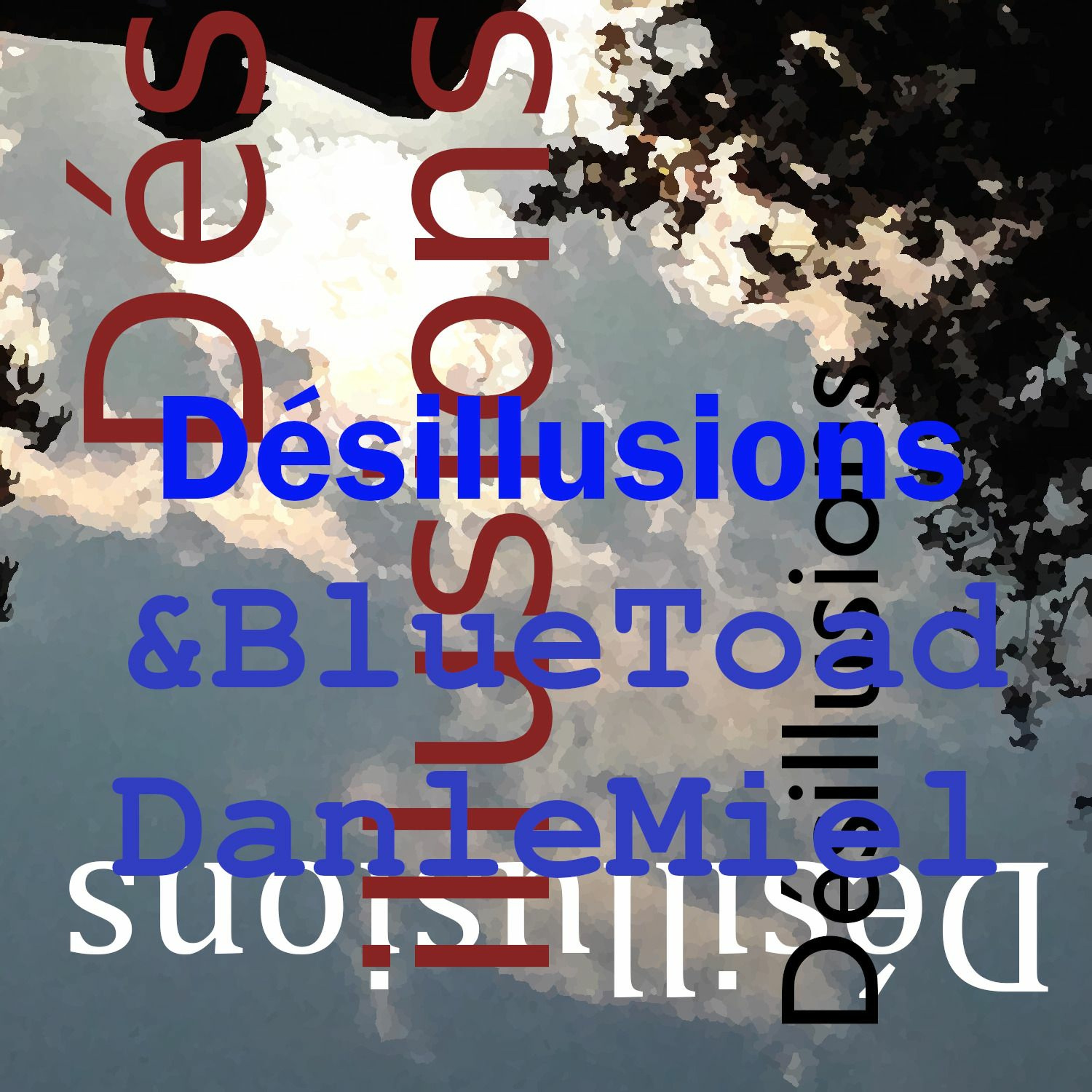 Valse De Djian - DanleMiel (lyrics Phillipe Djian) episode artwork