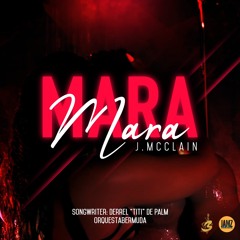 Mara Mara - Orquesta Bermuda - FT J.McClain