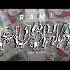 Rami - Pu$ha