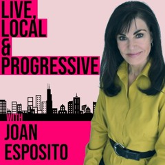 Joan Esposito: Live, Local, & Progressive 10-03-19